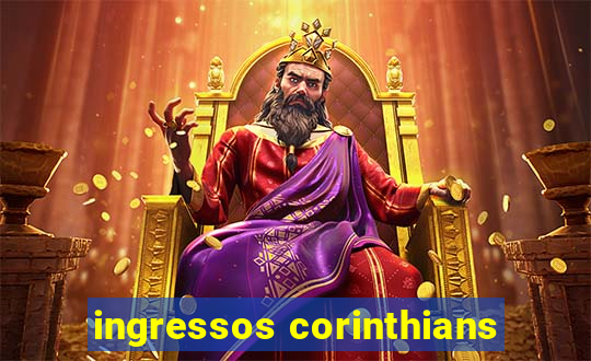 ingressos corinthians